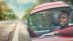 Teen & New Driver Education