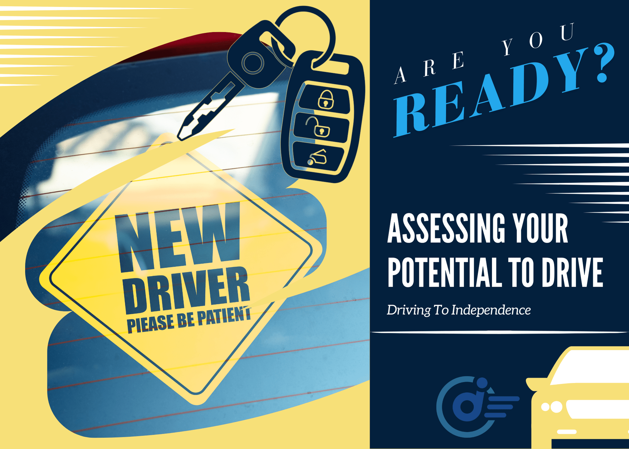 Assessing Your Potential to Drive: Are You Ready to Hit the Road?