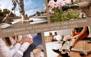 Overcoming the Psychological and Emotional Barriers to Driving After Limb Loss