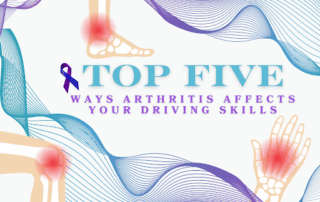 Top 5 Ways Arthritis Affects Your Driving Skills