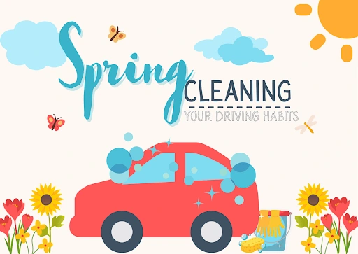 Spring Cleaning Your Driving Habits