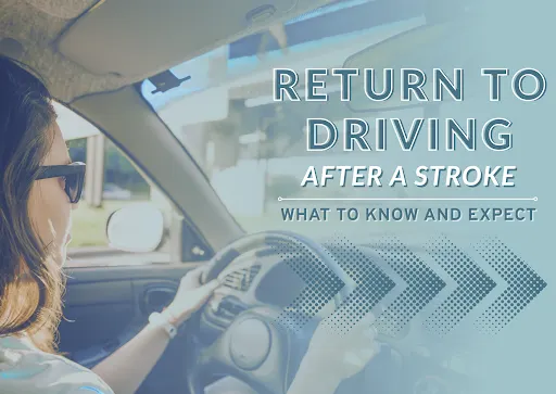 Return to Driving After a Stroke
