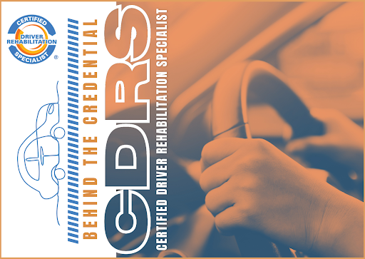 Why a Certified Driver Rehabilitation Specialist (CDRS) Matters