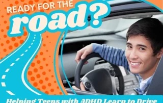 Helping Teens with ADHD Learn to Drive
